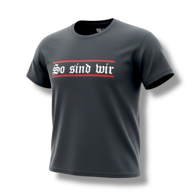 T-shirt So sind wir grau Klassiker