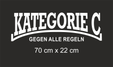 Heckscheibenaufkleber Kategorie C Gegen alle Regeln