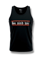 Muskelshirt So sind wir schwarz